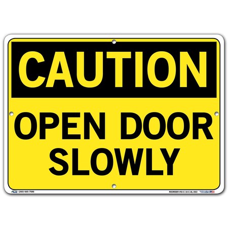 Vestil Aluminum Sign, 10-1/2" H, 14-1/2" W, Aluminum, Rectangle, English, SI-C-14-C-AL-063 SI-C-14-C-AL-063